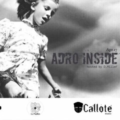 ADRO Inside @Protonradio July 2017 Mixed By D.Miller