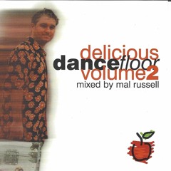 Delicious Dancfloor 2 Mixed By Mal Russell