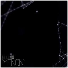 Free Download: Menon - Into Darkness (Original Mix)