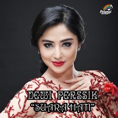 Dewi Perssik - Suara Hati 2017 ( Delpiero Mix Ft Dj JhonR )Private Preview