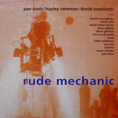 pan sonic - rude mechanic - kaffe matthews 2