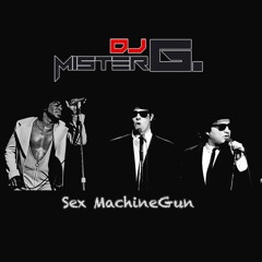 Sex MachineGun (James Brown / The Blues Brothers)