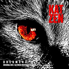Katzen - Dreamers  (Original Mix)