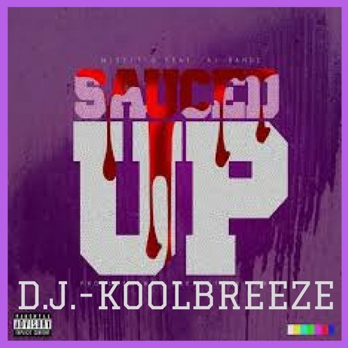 Stream SAUCED UPD.J.KOOLBREEZE by D.J.KOOLBREEZE Listen online for