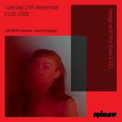 Rinse FM with Hodge & Mor Elian 11.14.17