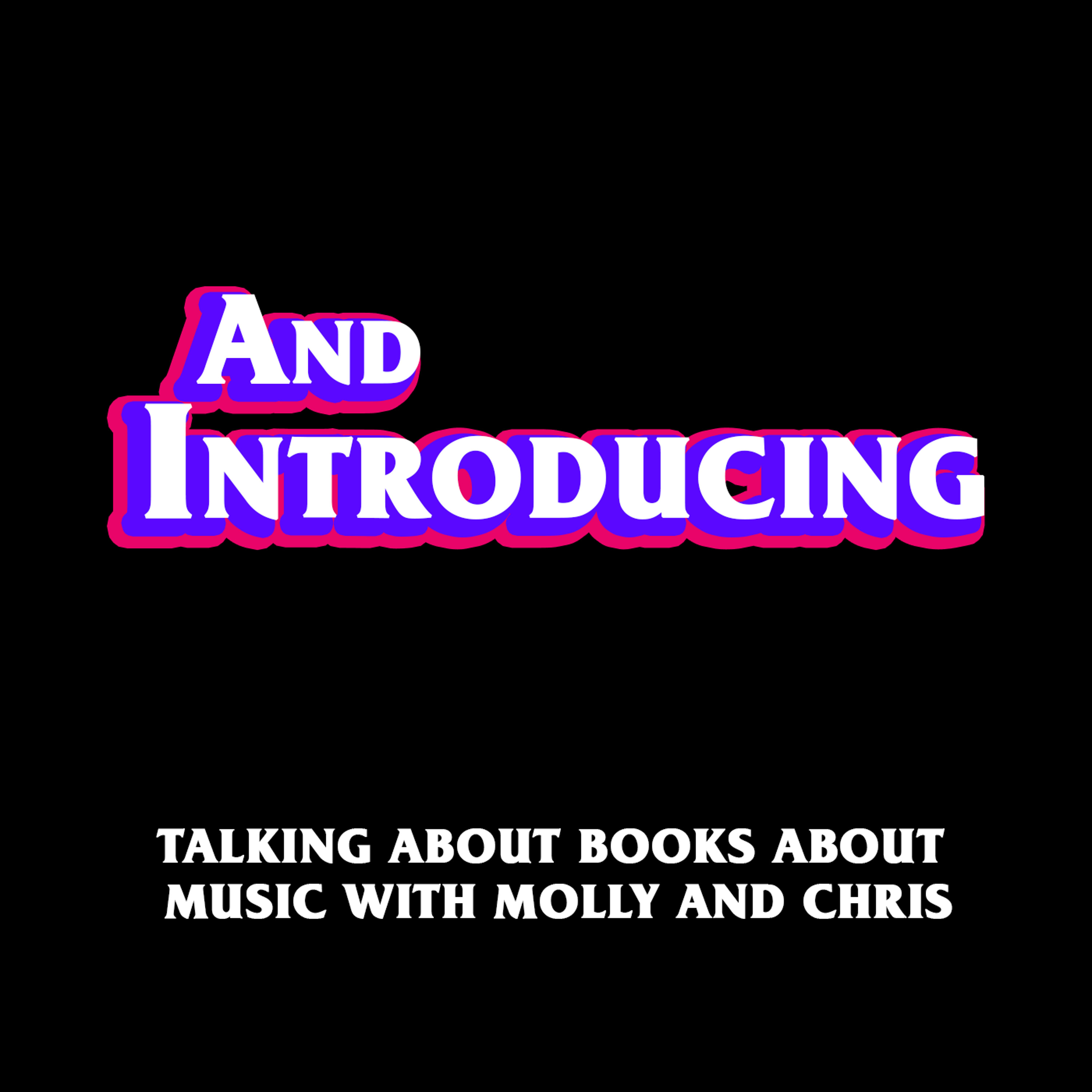 And Introducing