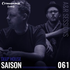 TRAXSOURCE LIVE! A&R Sessions #061 - Deep House with Saison