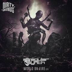 Irregular Synth - World On Fire EP [Dirty Minds]
