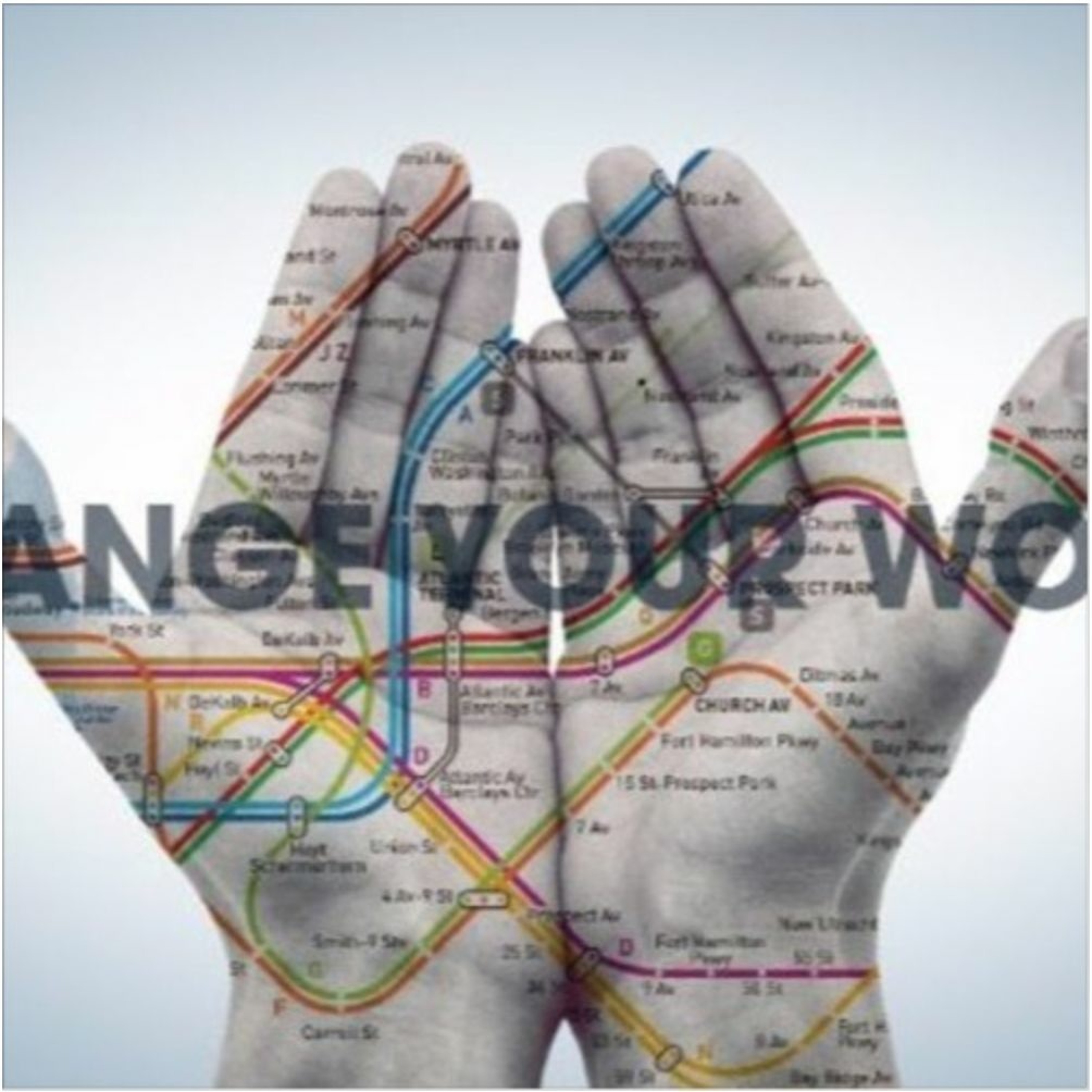 Change Your World: Lift as we Climb