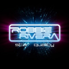 Robbie Rivera - Escape (Robbie Rivera Remix)