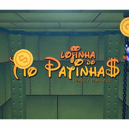 MC Magal e Hugo CNB - Lojinha do Tio Patinhas (DJRusso)