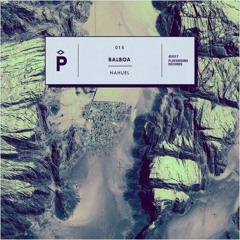 PREMIERE: Nahuel - Balboa (Original Mix)[Playground Records] (2017)
