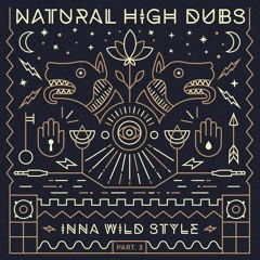 Natural High Dubs - Is Already Running After You