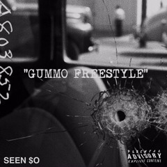 SEEN- Gummo Freestyle [REMIX]