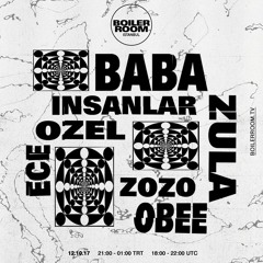 Insanlar Boiler Room Istanbul Live Set