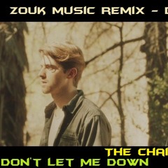 The Chainsmokers - Don't Let Me Down ZOUK music remix DJ ATHOS (ft. Daya) by  Felicia Lu  PRÉVIA