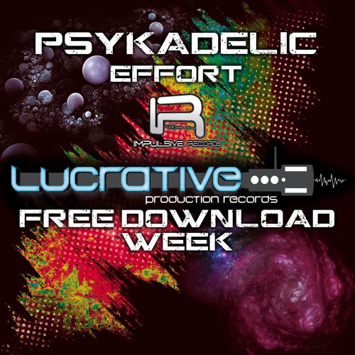 Psykadelic - Effort 🔥‼️FREE DOWNLOAD‼️🔥