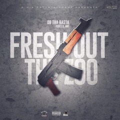 Fresh out the zoo Feat. Lil Ant