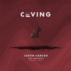 Justin Caruso - Caving (neutral. Remix)