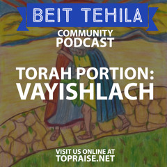 Ep. 10 - Torah Portion: Vayishlach - Pastor Nick Plummer and Ryan Cabrera