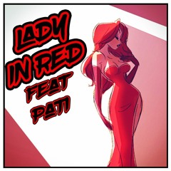 Lady in Red Feat Pati (SQZE KOVER)