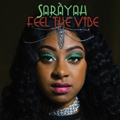 Give Me Love from Saràyah's Feel The Vibe