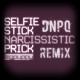 on Leg Puppy - Selfie Stick - Narcissistic Prick DNPQ Remix