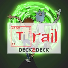 Deck2Deck - Trail (Original Mix)