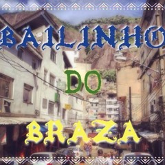 Bailinho Do Braza #1 ...K4C1QU3