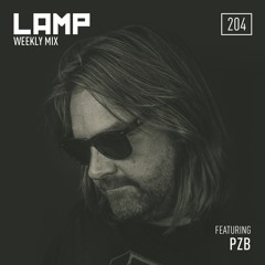 LAMP Weekly Mix #204 feat. PZB