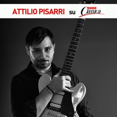 Attilio Pisarri su Radio Classica