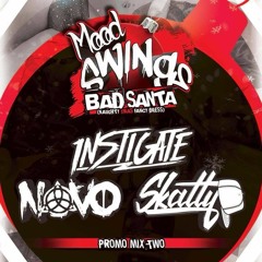 MS5 - Bad Santa Promo - DJ Instigate ft. MC's Novo & Skatty