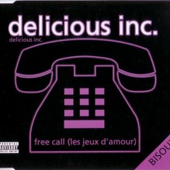 DELICIOUS INC. - Free Call (Dj Nobody Orgasm Re Edit).mp3
