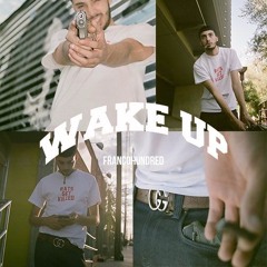 WAKE UP (Prod. 994) [VIDEO IN DESCRIPTION]