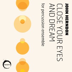 Close Your Eyes And Dream - No Vocals (John Herndon)