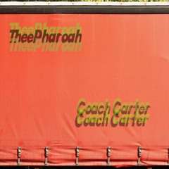 Coach Carter(feat. TheePharoah) (Prod. by Trigg)