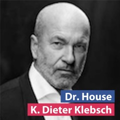 #11 K. Dieter Klebsch - Auf einen Kaffee mit Dr. House