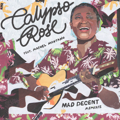 Stream Calypso Rose - Leave Me Alone (feat. Manu Chao & Machel Montano)  [Gregor Salto Remix] by Mad Decent | Listen online for free on SoundCloud