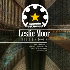 Leslie Moor - Illuminated (Original Mix) - Mystic Carousel Records