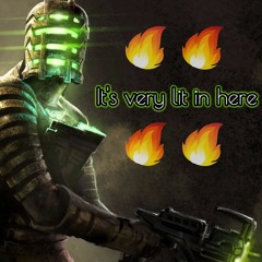 It's very lit in here