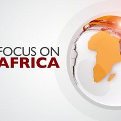 BBC -Focus On Africa -  15 Nov 2017 - Lloyd Msipa