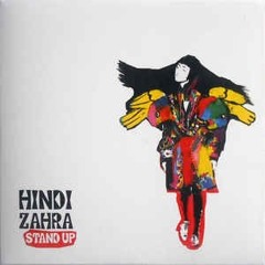 Hindi Zahra - Stand Up (Robin Martinelli edit)
