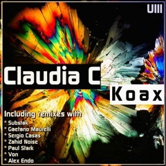 Claudia C. - Koax (Zahid Noise Remix) [Under Noize]