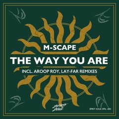 M-Scape - The Way You Are (Aroop Roy remix)