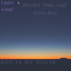 Not In My House (Prod by Smazzebeats)