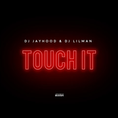 @DJLILMAN973 ft @djjayhood973 - Touch It ( Official Audio )