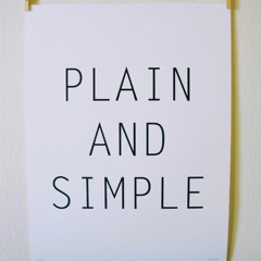 Plain and Simple