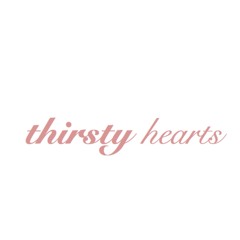 thirsty hearts