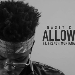 Nasty_C ft French Montana -  Allow Official Instrumental by DCaesar
