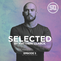 SELECTED Episode 5